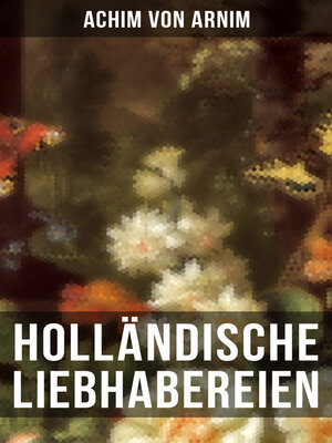 cover image of Holländische Liebhabereien